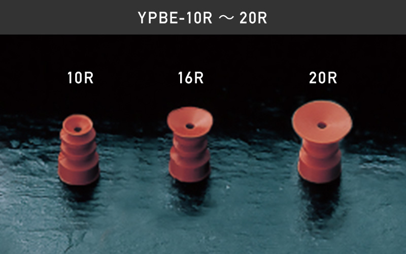 Y-series Bellow / Suction Cups Bellows Type